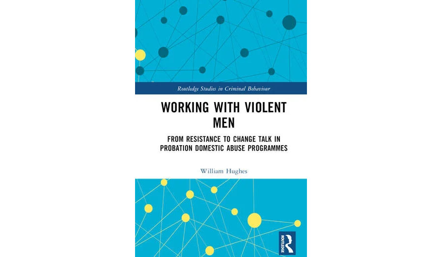The front cover of Will Hughes' book Working with Violent Men